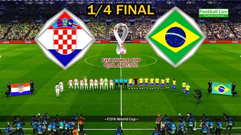 brazil vs croatia 2022 youtube